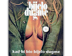 Kad bi' bio bijelo dugme (albüm)