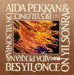 Ajda Pekkan ve Beş Yıl Önce On Yıl Sonra (albüm)