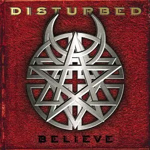Believe (Disturbed albümü)