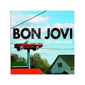 Lost Highway (Bon Jovi şarkısı)